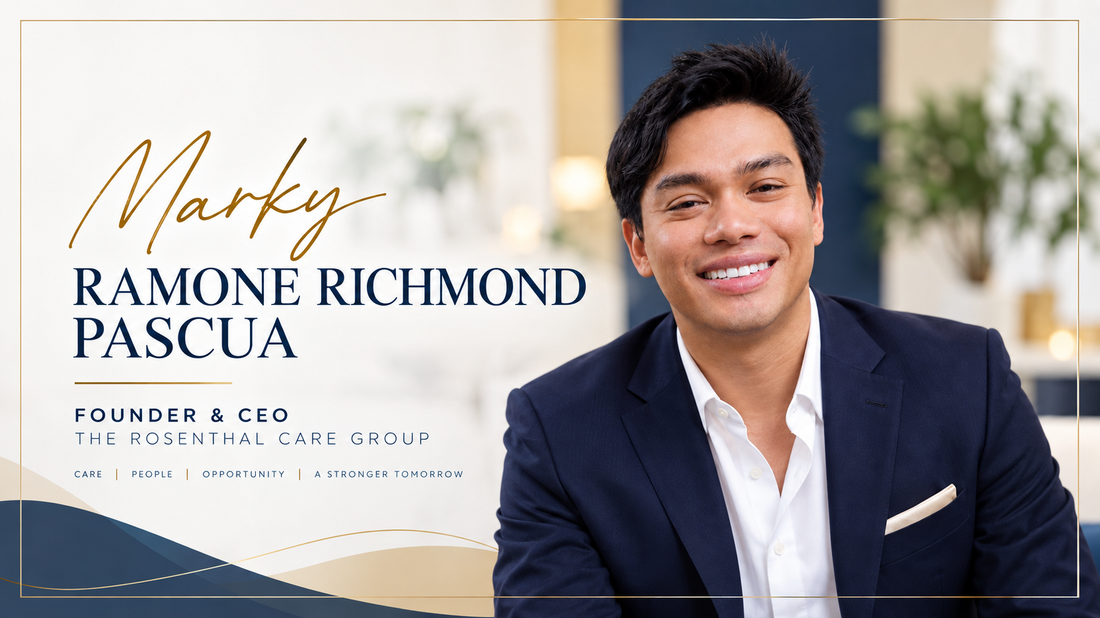 Marky Ramone Richmond Pascua | Founder & CEO of The Rosenthal Care Group