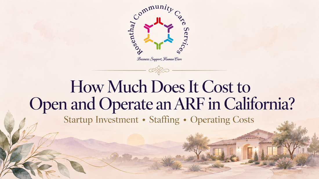 How Much Does It Cost to Open and Operate an ARF in California?