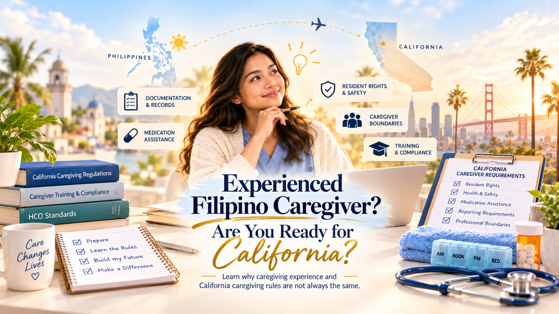You're an Experienced Filipino Caregiver. Are You Ready to Work in California?