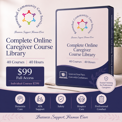 Online Caregiving Education Rosenthal Community Care Services