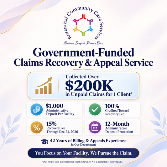 Assisted Living Government-Funded Claims & Appeals Service Rosenthal Community Care Services