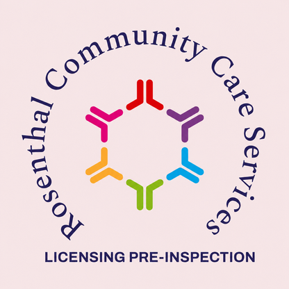 RCFE & ARF Licensing Pre-Inspection | High Desert & Inland Empire Rosenthal Community Care Services LLC